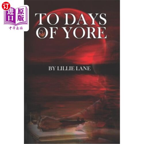 海外直订To Days of Yore 致昔日