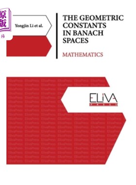 海外直订The Geometric Constants in Banach Spaces: Mathematics 巴拿赫空间中的几何常数:数学