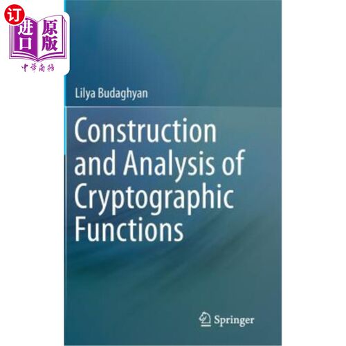 海外直订Construction and Analysis of Cryptographic Functions 密码函数的构造与分析