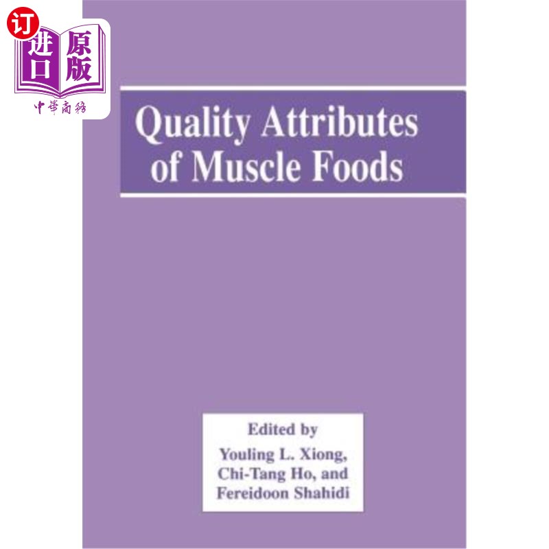 海外直订Quality Attributes of Muscle Foods 肌肉食品的质量属性