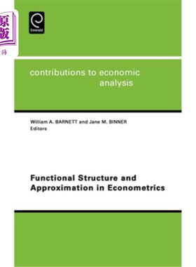 海外直订Functional Structure and Approximation in Econometrics 计量经济学中的函数结构与逼近
