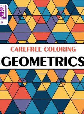海外直订Carefree Coloring Geometrics: Color Your Cares Away! 无忧无虑的色彩几何：色彩你的关心远离！