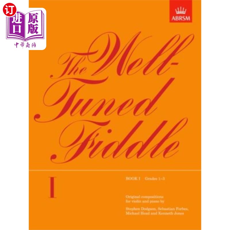 海外直订Well-Tuned Fiddle, Book I 谐音小提琴，第一册