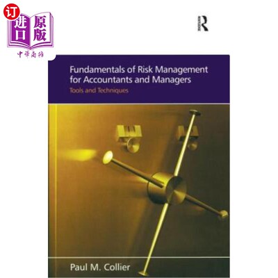 海外直订Fundamentals of Risk Management for Accountants and Managers: Tools & Techniques 会计和经理风险管理基础:工