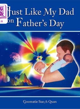 海外直订Just Like My Dad on Father's Day 就像我父亲在父亲节一样