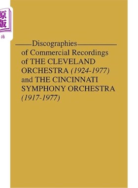 海外直订Discographies of Commercial Recordings of the Cleveland Orchestra: (1924$1977) a 克利夫兰交响乐团（1924$1
