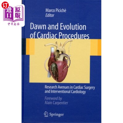 海外直订医药图书Dawn and Evolution of Cardiac Procedures 心脏手术的开始和发展