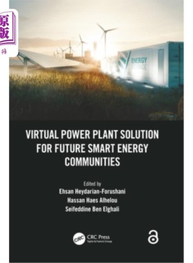 海外直订Virtual Power Plant Solution for Future Smart Energy Communities Virtual Power Plant Soluti