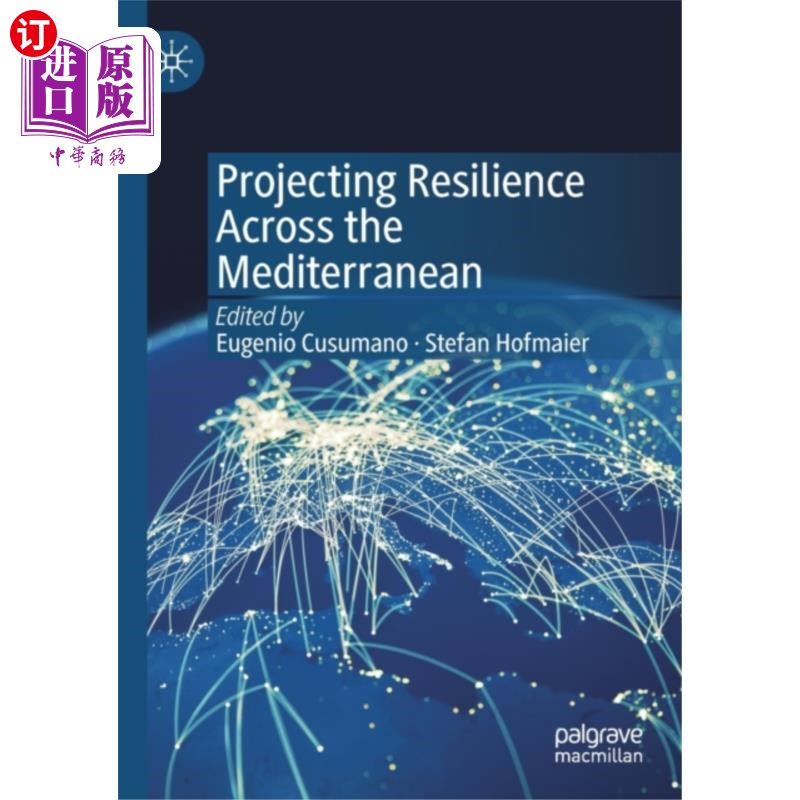 海外直订Projecting Resilience Across the Mediterranean 在地中海地区投射韧性