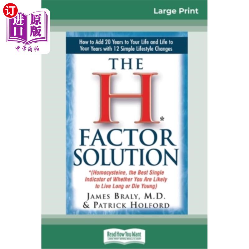 海外直订医药图书The H Factor Solution (16pt Large Edition) H*因子解决方案：*（同型半胱氨酸，是判断你是否可能长寿或