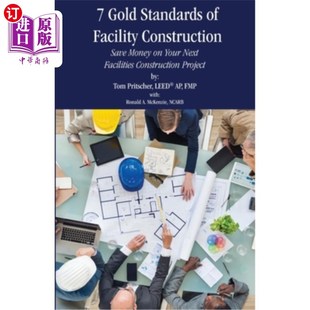 Your 设施建设 Construction Gold Standards 为你 7个黄金标准 海外直订7 Save Facility Facilities Money Next