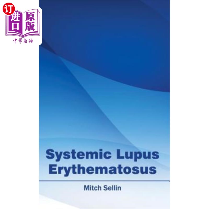 海外直订医药图书Systemic Lupus Erythematosus 系统性红斑狼疮