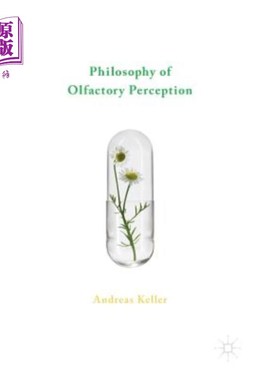 海外直订Philosophy of Olfactory Perception 嗅觉感知哲学