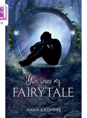 海外直订You Were My Fairytale 你曾是我的童话