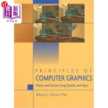 海外直订Principles of Computer Graphics: Theory and Practice Using OpenGL and Maya(r) 计算机图形学原理:Open