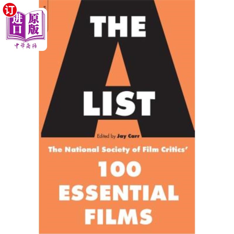 海外直订The A List: The National Society of Film Critics' 100 Essential Films A名单:美国国家影评人协会评选的100部电