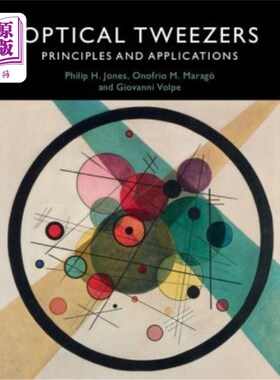 海外直订Optical Tweezers: Principles and Applications 光镊:原理和应用