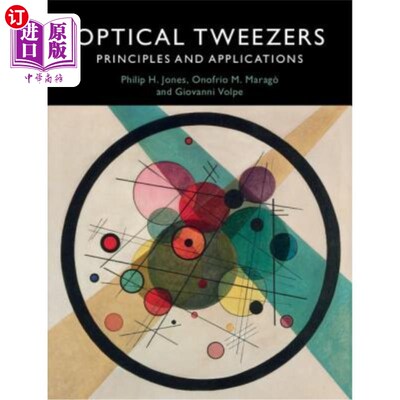 海外直订Optical Tweezers: Principles and Applications 光镊:原理和应用