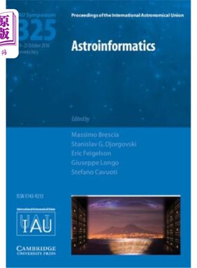 海外直订Astroinformatics (Iau S325) 天体信息学（IAU S325）
