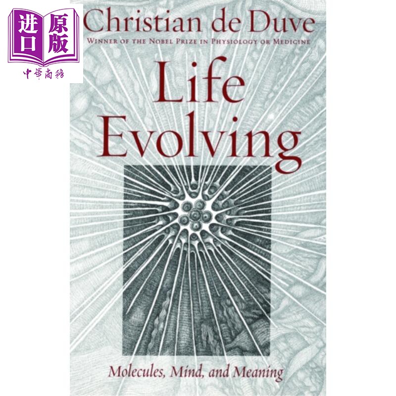 现货 生命演化 分子 思想和意义 英文原版 Life Evolving Molecules Mind and Meaning Christian de Duve【中商原版】