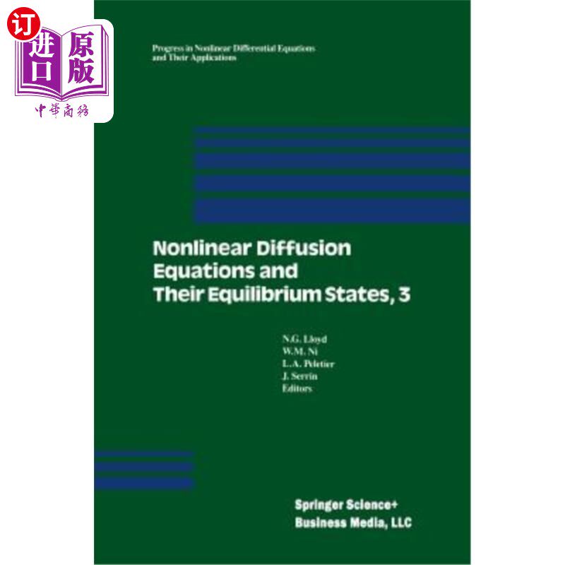 海外直订Nonlinear Diffusion Equations and Their Equilibrium States, 3: Proceedings from  非线性扩散方程及其平衡态，
