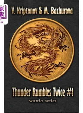 海外直订Thunder Rumbles Twice (Wuxia Series Book #1) 两声惊雷(武侠丛书第一册)