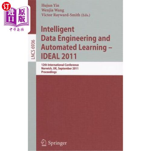 海外直订Intelligent Data Engineering and Automated Learning -- Ideal 2011: 12th Internat 智能数据工程和自动化学习—