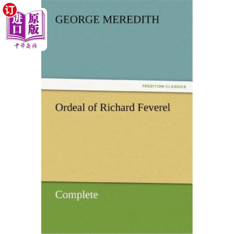 海外直订Ordeal of Richard Feverel - Complete 理查德·费弗雷尔的磨难-完成