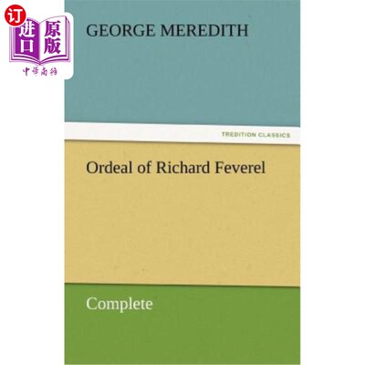 海外直订Ordeal of Richard Feverel - Complete 理查德·费弗雷尔的磨难-完成