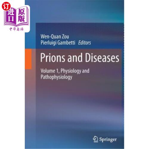 海外直订医药图书Prions and Diseases: Volume 1, Physiology and Pathophysiology 朊病毒和疾病:第1卷，生理学和病理生理