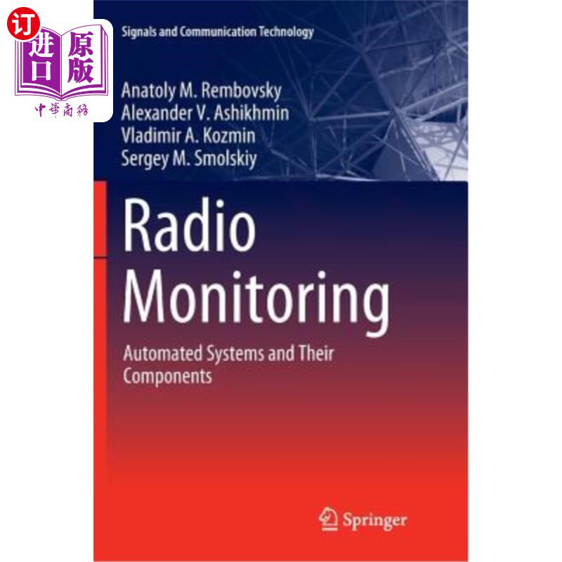 海外直订Radio Monitoring: Automated Systems and Their Components 无线电监测:自动化系统及其组件