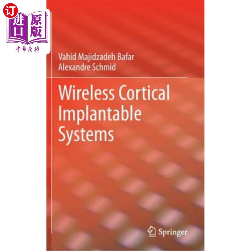 海外直订Wireless Cortical Implantable Systems 无线皮质植入式系统