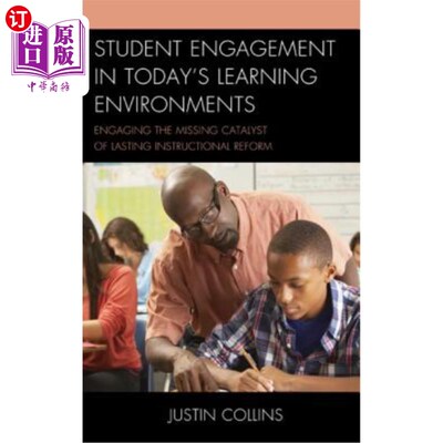 海外直订Student Engagement in Today's Learning Environments: Engaging the Missing Cataly 当今学习环境中的学生参与：参与