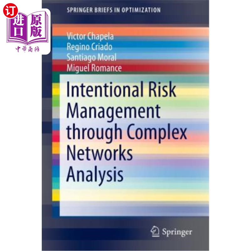 海外直订Intentional Risk Management Through Complex Networks Analysis 通过复杂分析进行有意风险管理
