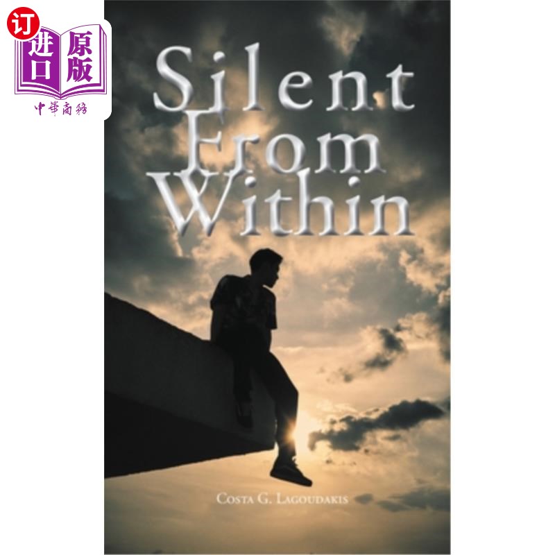 海外直订Silent From Within 无声的从内部