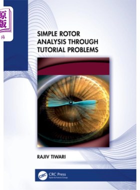海外直订Simple Rotor Analysis through Tutorial Problems 通过教程问题进行简单转子分析