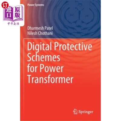 海外直订Digital Protective Schemes for Power Transformer