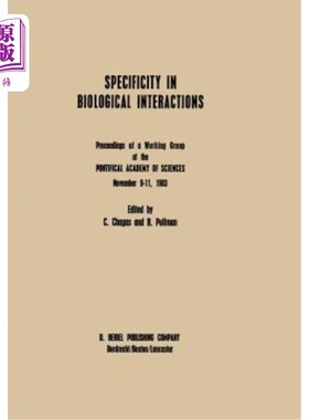 海外直订Specificity in Biological Interactions: Proceedings of a Working Group at the Po 生物相互作用的特异性:教皇