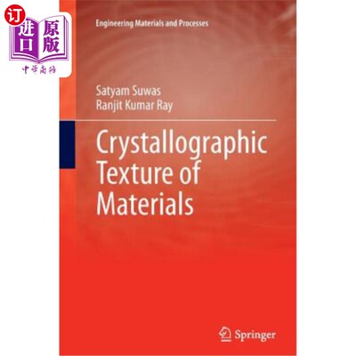 海外直订Crystallographic Texture of Materials 材料的晶体结构