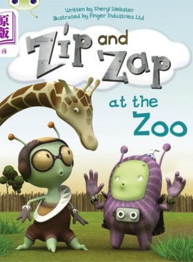 海外直订Bug Club Guided Fiction Year 1 Yellow C Zip and ... 虫子俱乐部指导小说1年黄色C Zip和Zap在动物园