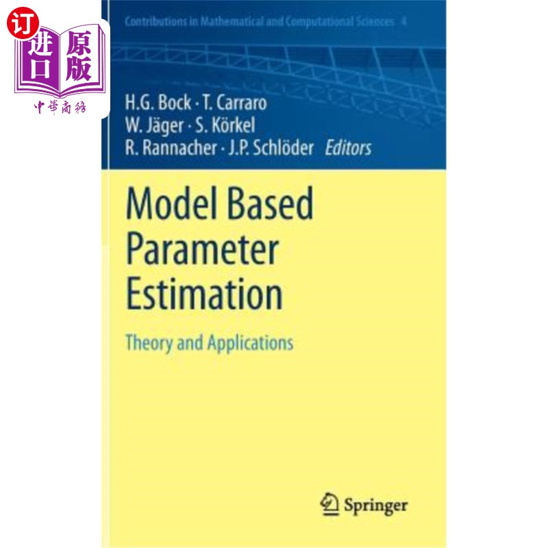 海外直订Model Based Parameter Estimation: Theory and Applications 基于模型的参数估计：理论与应用