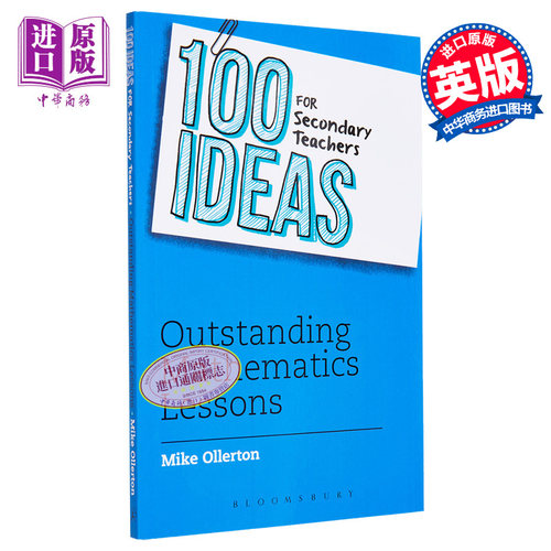 100 Ideas for Secondary Teachers Outstanding Mathematics Lessons 中学教师的100个想法 生动的数学课 英文原版【中商原版】