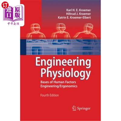 海外直订医药图书Engineering Physiology: Bases of Human Factors Engineering/ Ergonomics 工程生理学：人因工程学/工效