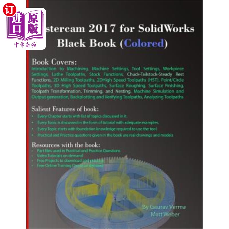 海外直订Mastercam 2017 for Solidworks Black Book (Colored) Mastercam 2017 for Solidworks黑皮书（彩色）