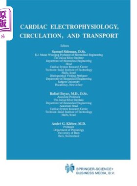 海外直订医药图书Cardiac Electrophysiology, Circulation, and Transport 心脏电生理、循环和转运