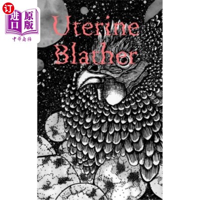 海外直订Uterine Blather 子宫废话