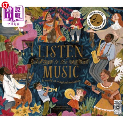 海外直订Listen to the Music: A World of Magical Melodies - Press the Notes to Listen to  听音乐:神奇旋律的世界