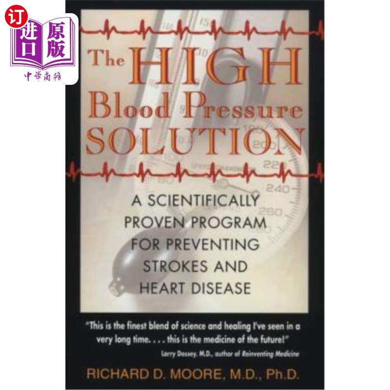海外直订医药图书The High Blood Pressure Solution: A Scientifically Proven Program for Preventing 高血压解决方案：科