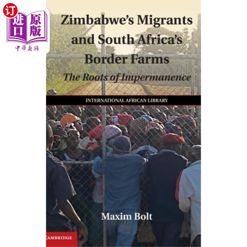 海外直订Zimbabwe's Migrants and South Africa's Border Fa...津巴布韦移民和南非边境农场