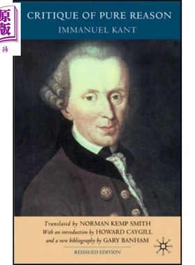 纯粹理性批判 第2版 英文原版 Critique of Pure Reason Second Edition I Kant N Kemp Smith 康德 德国古典哲学【中商原版?